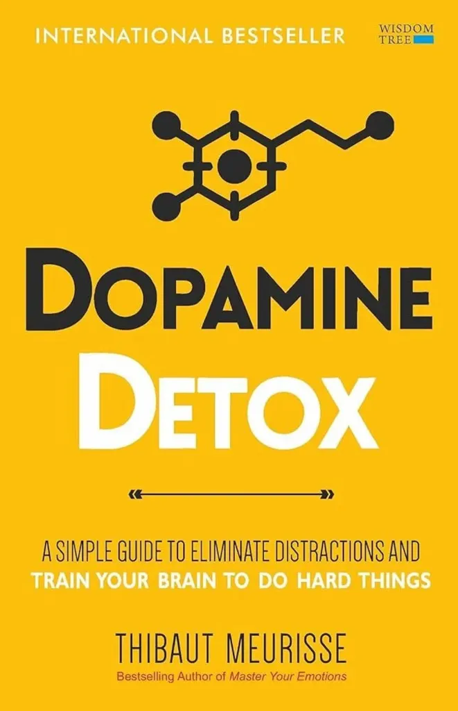 Dopamine Detox - Thibaut Meurisse (English)
