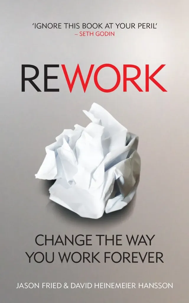 ReWork - Jason Fried & David Heinemeier Hansson (English)