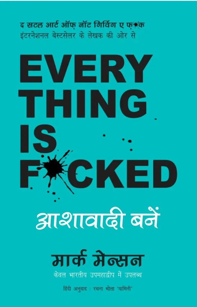 Everything Is F*cked – Mark Manson