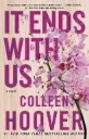 It Ends With Us – Colleen Hoover